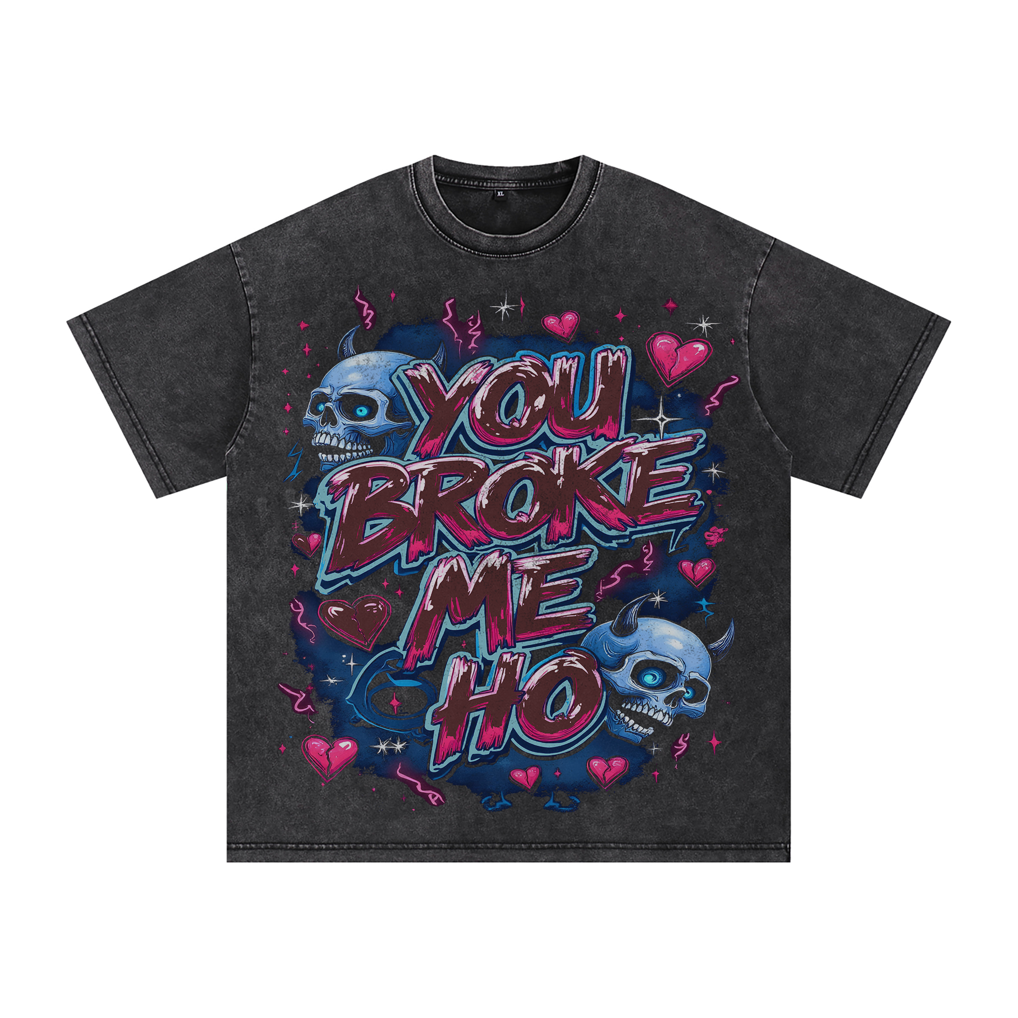 "You Broke Me" oversized T-shirt.